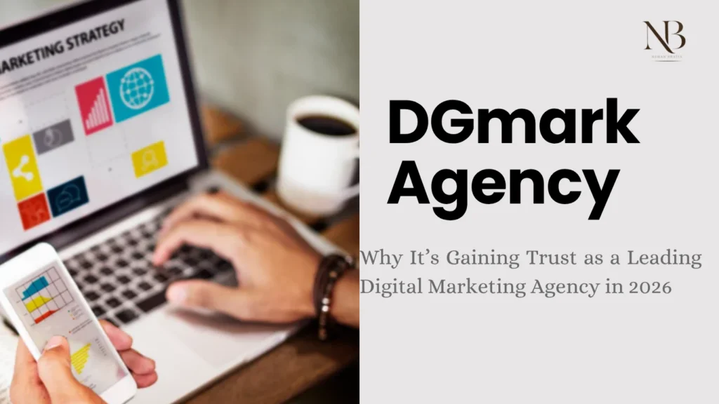 DGmark Agency: Why It’s Gaining Trust as a Leading Digital Marketing Agency in 2026 parenting in the 21st century, one episode at a time.